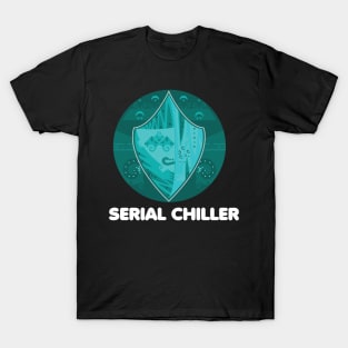 Serial Chiller T-Shirt